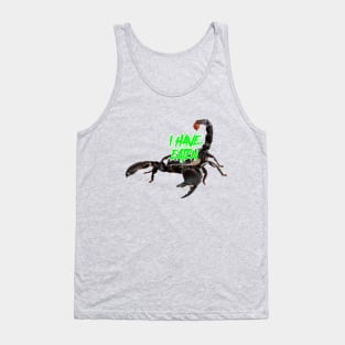 I have eaten SCORPION Tank Top